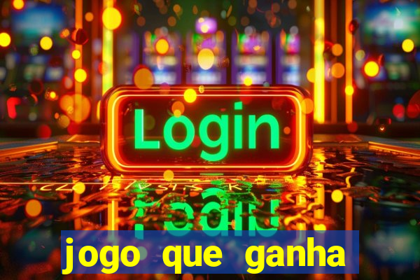jogo que ganha dinheiro sem pagar nada